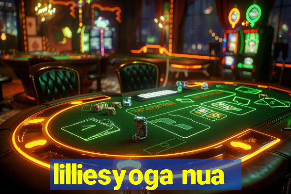 lilliesyoga nua